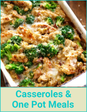 My Favorite Tried & True Casseroles/One Pot Meals Recipes to fit your Low Carb/Keto Lifestyle!