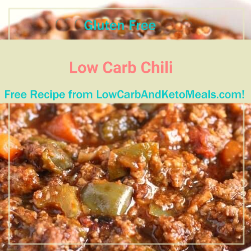 Low Carb Chili - Low Carb and Keto Meals