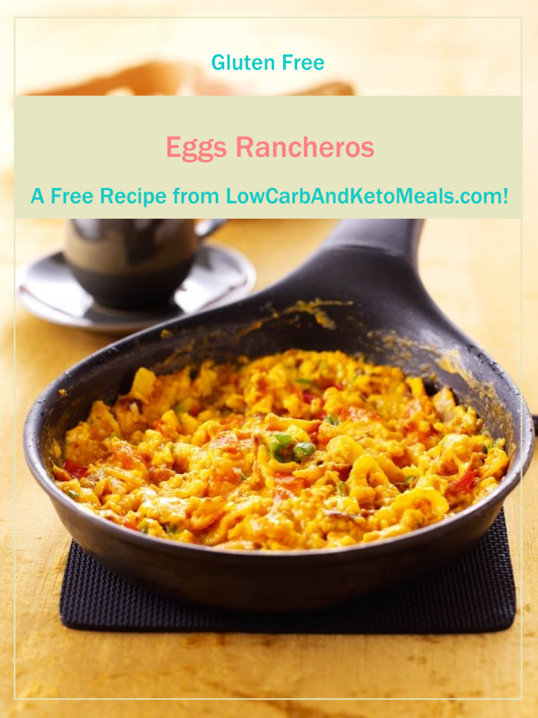 Eggs Rancheros Free Recipe from LowCarbAndKetoMeals.com!